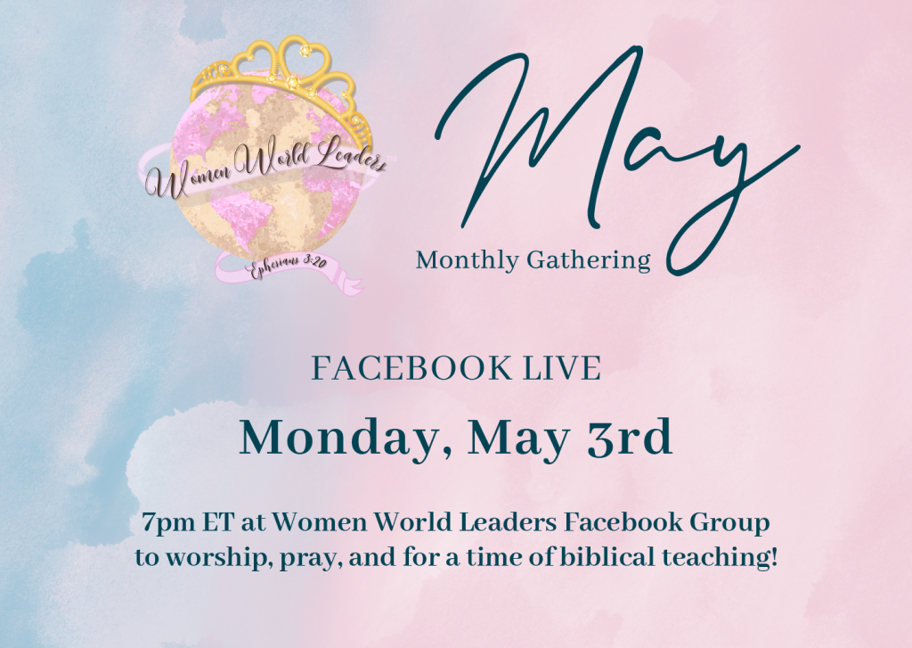 May Monthly Facebook Live Teaching & Worship